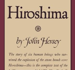 John Hersey, Hiroshima